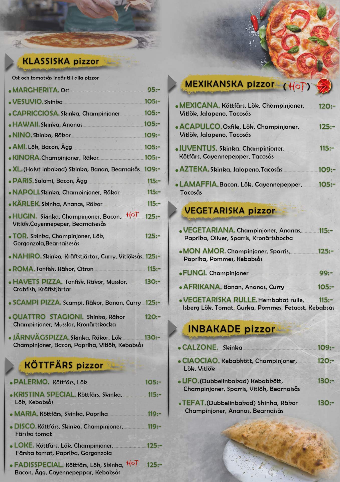 Pizzeria Vikings menytavla — Klassiska, köttfärs-, mexikanska, vegetariska och inbakade pizzor